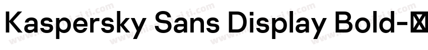 Kaspersky Sans Display Bold字体转换